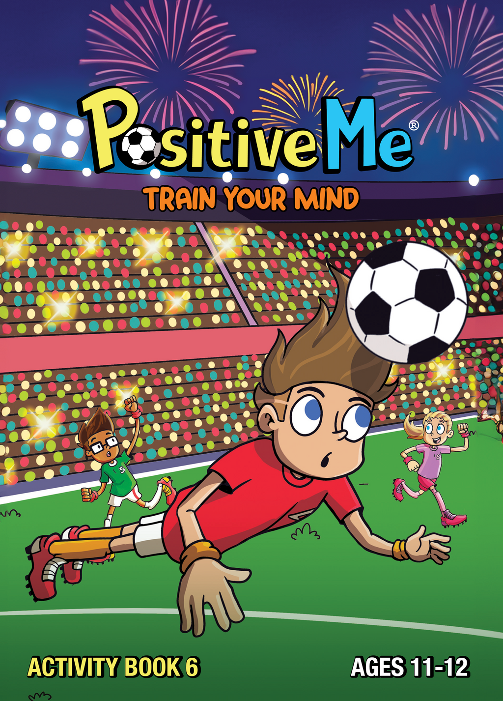 PositiveMe - Train Your Mind (Ages 11-12)